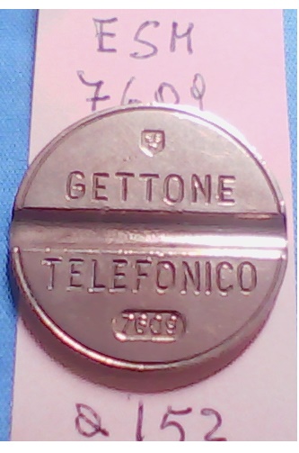 Get.Tel.-7609 -(a152) Gettoni Telefonici E.S.M.
