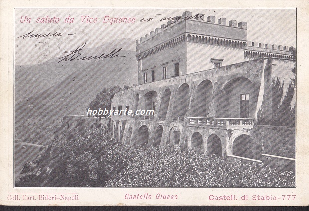 Vico Equense (ar-0205) Castello Giusso - Viaggiata 1907