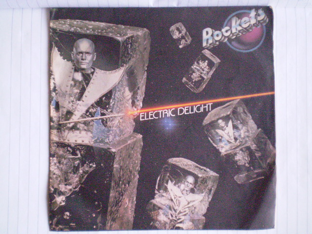 Rockets - Electric delight